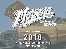 19th Annual MOPONA CAR SHOW & SWAP MEET