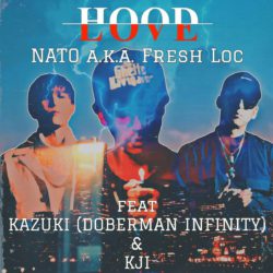 ドーベルマンインフィニティKAZUKIさん　NATO a.k.a Fresh Locさん　KJIさんの新曲「HOOD LOVE」音源リリース＆MVフルバージョンが解禁となりました
